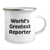 Funny Quotes Reporter Gifts for Men Christmas Unique Presents from Friends, World's Greatest Reporter Funny Camping Mug, 12 oz Stainless Steel Enamel Finish - Image 2